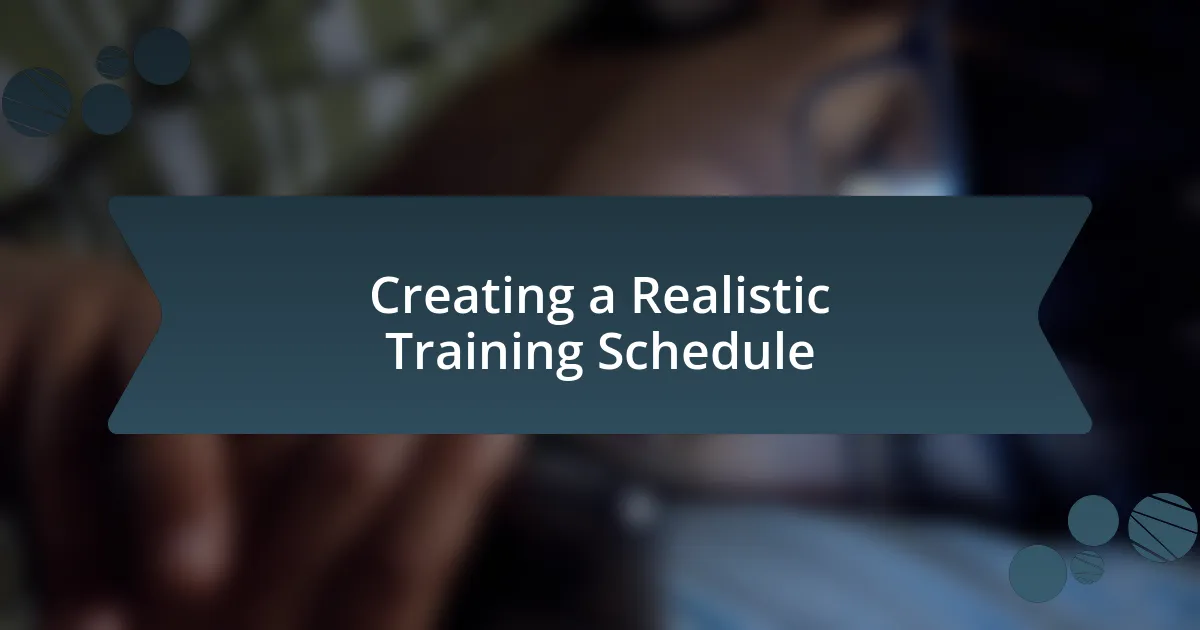 Creating a Realistic Training Schedule