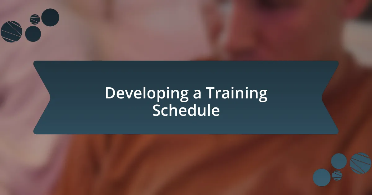 Developing a Training Schedule